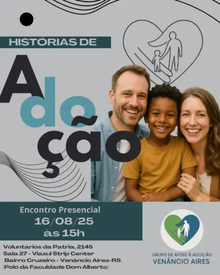 Grupo de Apoio à Adoção de Venâncio Aires promove encontro neste sábado